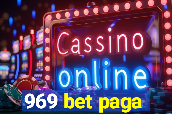 969 bet paga